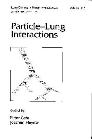 Particle-lung interactions