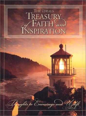 The Ideals Treasury of Faith and Inspiration