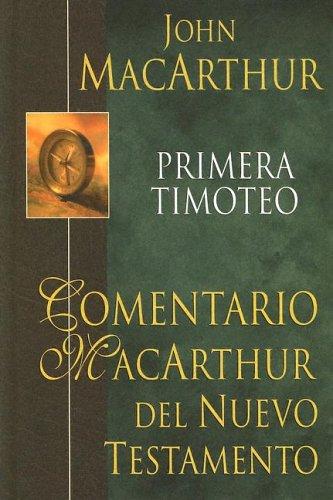1 Timothy: MacArthur New Testament Commentary
