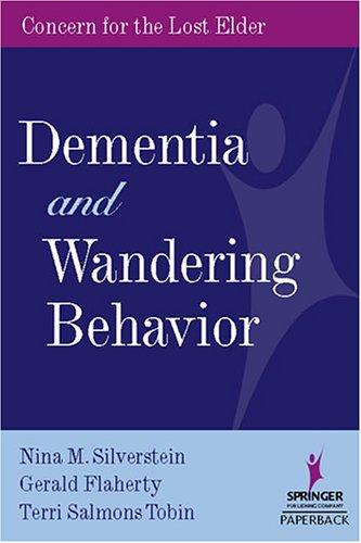 Dementia and Wandering Behavior