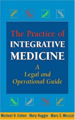 The Practice of Integrative Medicine