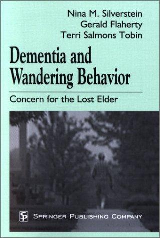 Dementia and Wandering Behavior