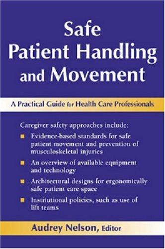 Safe Patient Handling and Movement