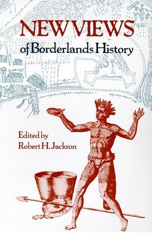 New views of borderlands history