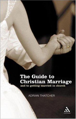 The guide to Christian marriage