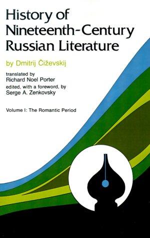 History of Nineteenth-Century Russian Literature