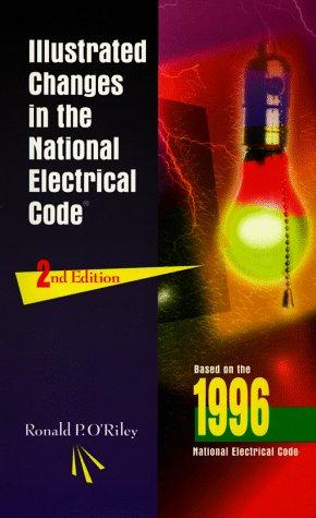 Illustrated Changes in the 1996 National Electrical Code