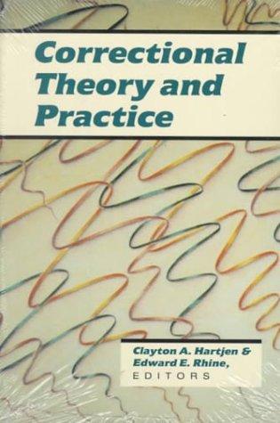 Correctional theory and practice