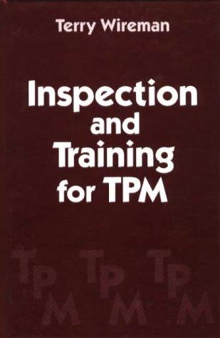 Inspection and training for TPM