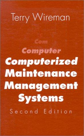 Computerized maintenance management systems
