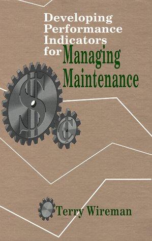 Developing performance indicators for managing maintenance
