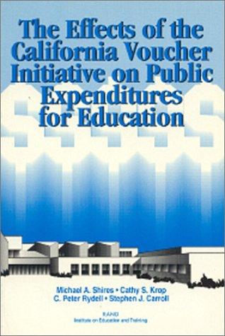 The Effects of the California Voucher Initiative on Public Expenditures for Education