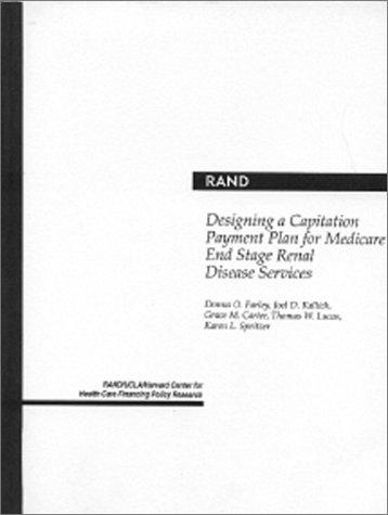Designing a capitation payment plan for medicare end stage renal disease services