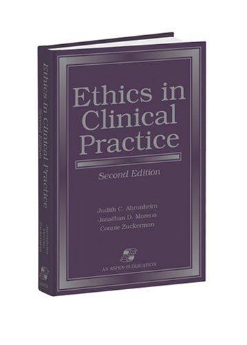 Ethics in Clinical Practice