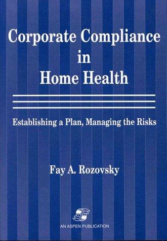 Corporate Compliance in Home Health
