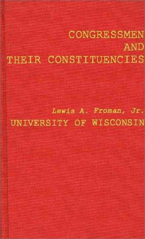 Congressmen and Their Constituencies