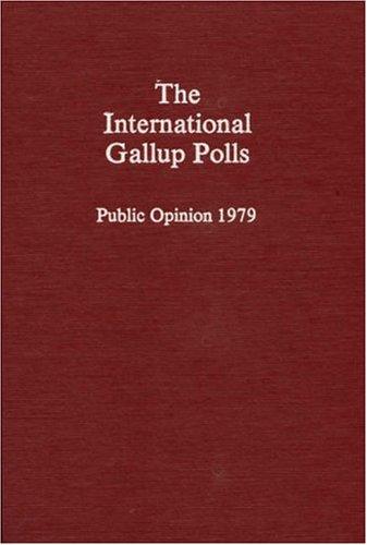 The International Gallup Polls, Public Opinion 1979