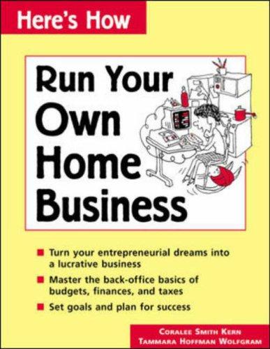 Run Your Own Home Business