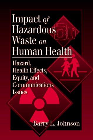 Impact of hazardous waste on human health