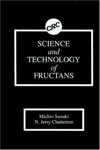 Science and technology of fructans
