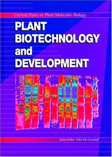 Plant biotechnology and development
