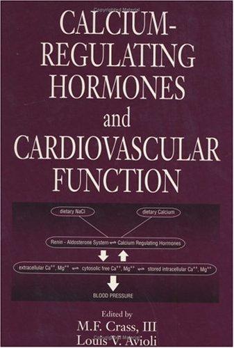 Calcium-Regulating Hormones and Cardiovascular Function