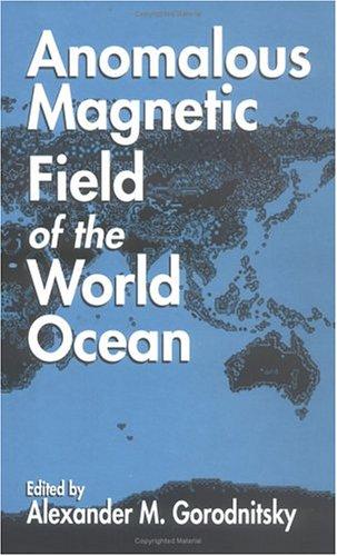 Anomalous magnetic field of the World Ocean