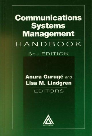 Communications systems management handbook