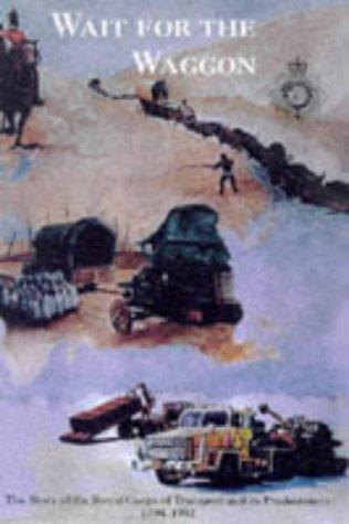 Wait for the waggon