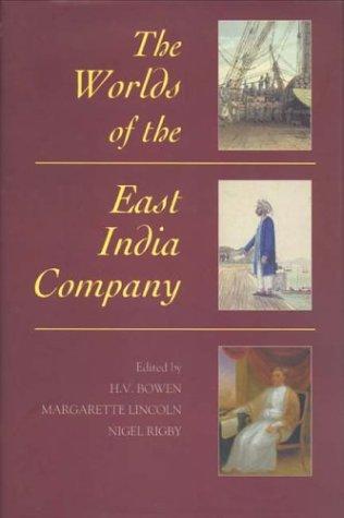 The Worlds of the East India Company