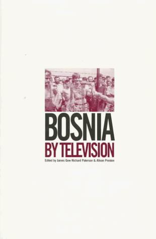 Bosnia by Television