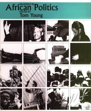 READINGS IN AFRICAN POLITICS; ED. BY TOM YOUNG