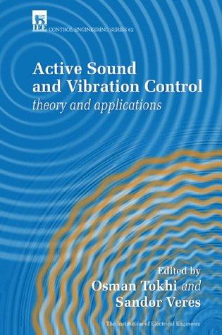 Active Sound and Vibration Control