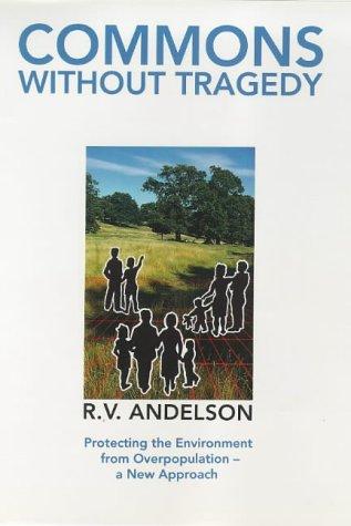 Commons without tragedy