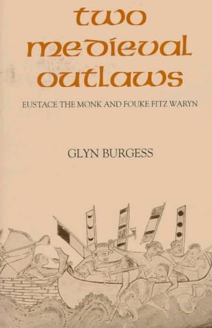 Two Medieval Outlaws