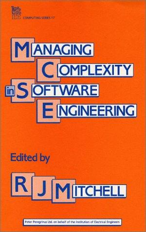 Managing complexity in software engineering