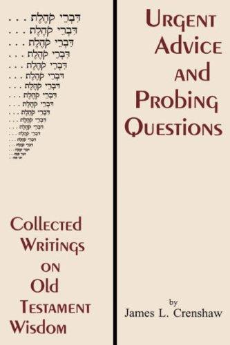 Urgent advice and probing questions