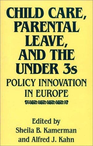 Child care, parental leave, and the under 3s