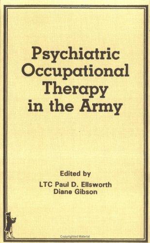 Psychiatric occupational therapy in the army