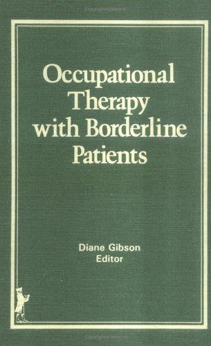 Occupational therapy with borderline patients
