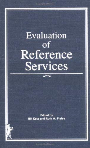 Evaluation of Reference Services