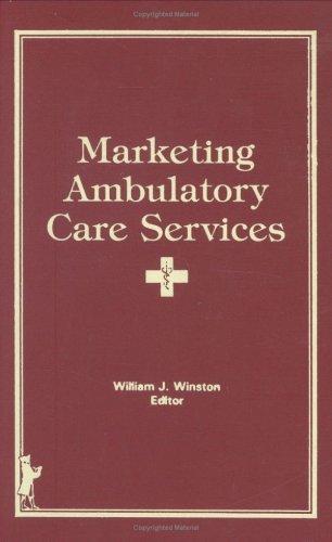 Marketing ambulatory care services