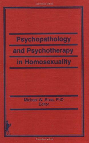 Psychopathology and psychotherapy in homosexuality