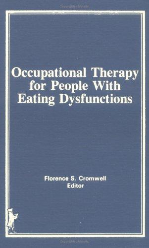 Occupational Therapy for People with Eating Dysfunctions
