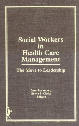 Social workers in health care management