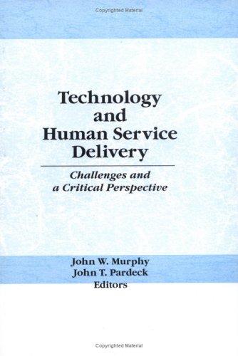Technology and human service delivery
