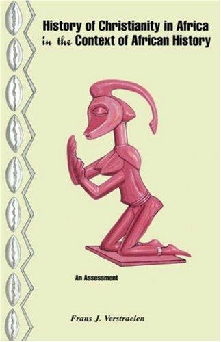 History of Christianity in Africa in the Context of African History