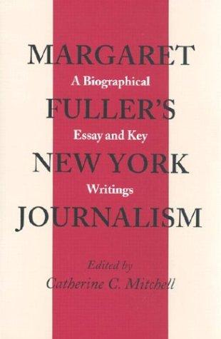 Margaret Fuller's New York Journalism