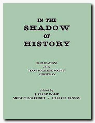 In the Shadow of History
