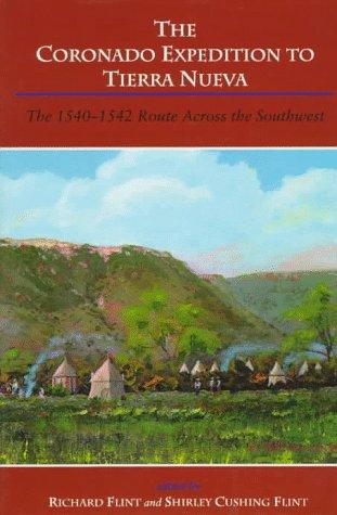 The Coronado Expedition to Tierra Nueva